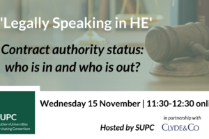 SUPC webinar- ‘Legally Speaking in HE’: Contract authority status