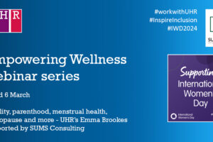 ‘Empowering Wellness’ webinar series with UHR