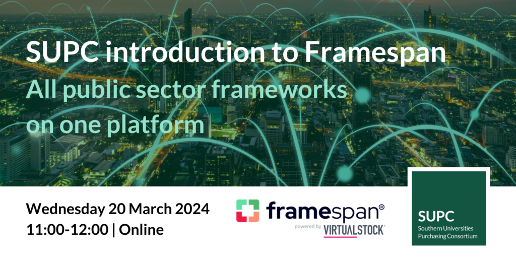SUPC introduction to Framespan webinar. Wednesday 20 March 2024.